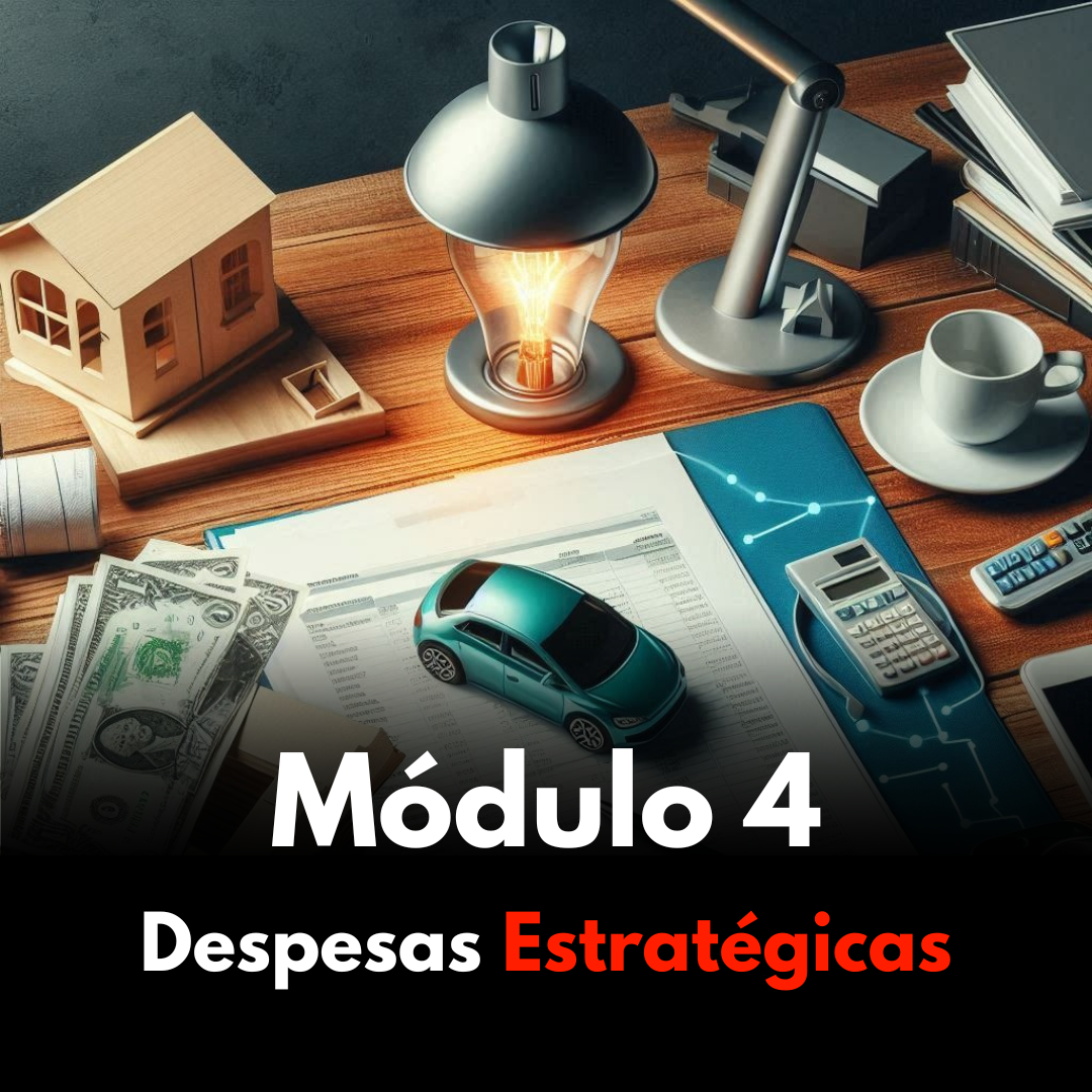 Módulo 04 - Despesas Estratégicas